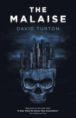 Malaise, The