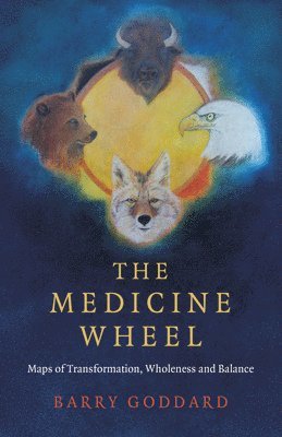 Medicine Wheel, The 1