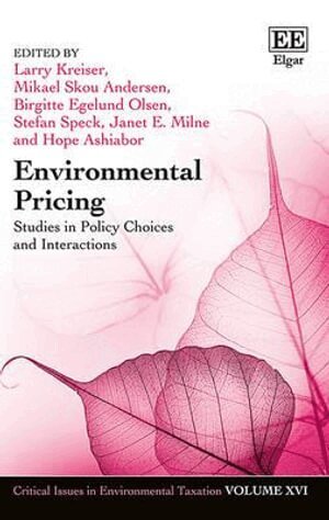 Larry Kreiser, Mikael S. Andersen, Birgitte E. Olsen, Stefan Speck, Janet E. Milne, Hope Ashiabor - Environmental Pricing, Inbunden