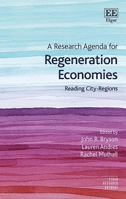 A Research Agenda for Regeneration Economies 1