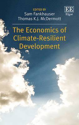bokomslag The Economics of Climate-Resilient Development
