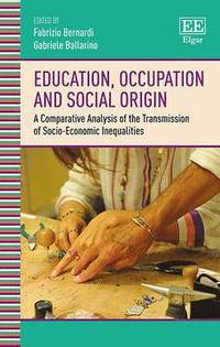 bokomslag Education, Occupation and Social Origin