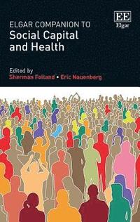 bokomslag Elgar Companion to Social Capital and Health