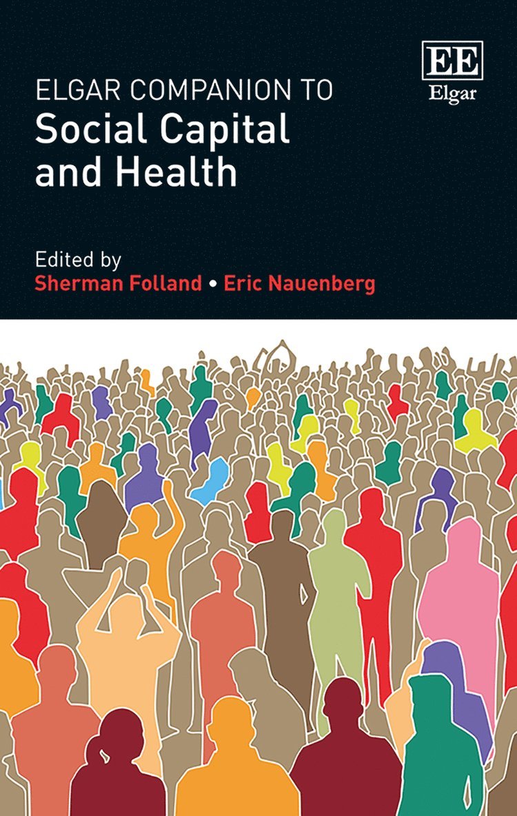 Elgar Companion to Social Capital and Health 1