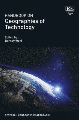 Barney Warf - Handbook on Geographies of Technology, Inbunden