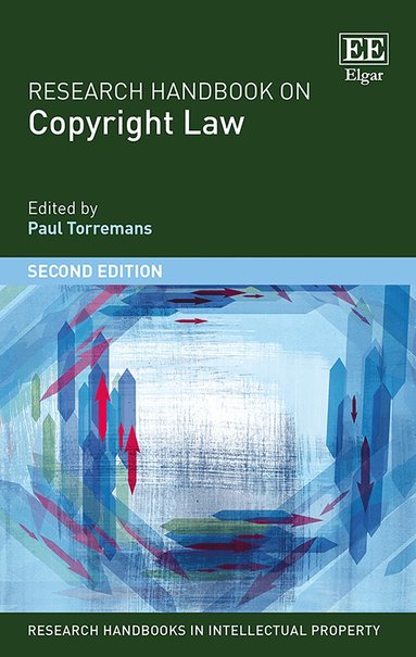 Paul Torremans - Research Handbook on Copyright Law, Inbunden
