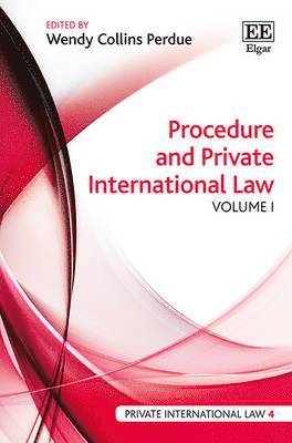Wendy Collins Perdue - Procedure and Private International Law, Inbunden