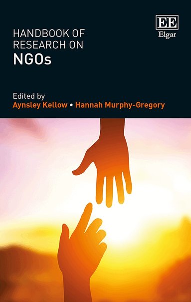 Aynsley Kellow, Hannah Murphy-Gregory - Handbook of Research on NGOs, Inbunden