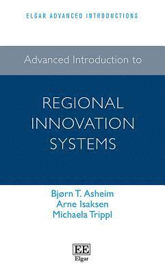Advanced Introduction to Regional Innovation Systems 1