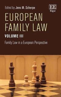 Jens M. Scherpe - European Family Law Volume III, Inbunden