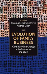 Paloma Fernández Pérez, Andrea Lluch - Evolution of Family Business, Inbunden