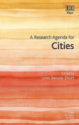 A Research Agenda for Cities 1