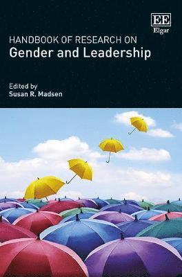 Susan R. Madsen - Handbook of Research on Gender and Leadership, Inbunden