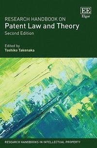 bokomslag Research Handbook on Patent Law and Theory