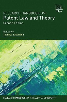 Research Handbook on Patent Law and Theory 1