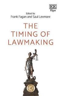 bokomslag The Timing of Lawmaking