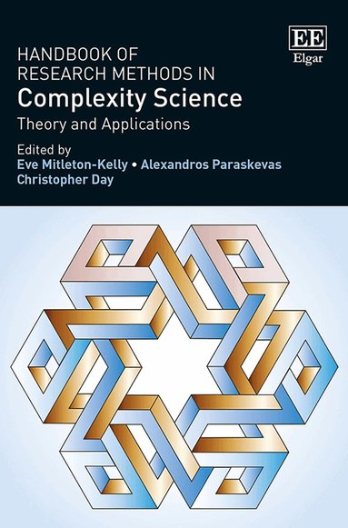Eve Mitleton-Kelly, Alexandros Paraskevas, Christopher Day - Handbook of Research Methods in Complexity Science, Inbunden