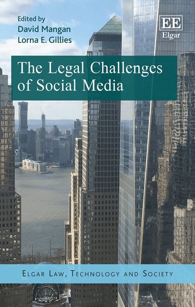 David Mangan, Lorna E. Gillies - Legal Challenges of Social Media, Inbunden