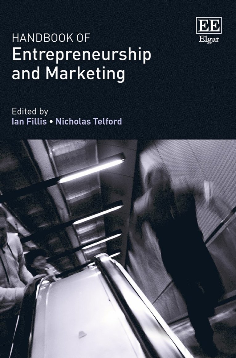Ian Fillis, Nicholas Telford - Handbook of Entrepreneurship and Marketing, Häftad