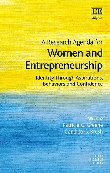 Patricia G. Greene, Candida G. Brush - Research Agenda for Women and Entrepreneurship, Inbunden