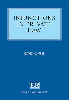 Injunctions in Private Law