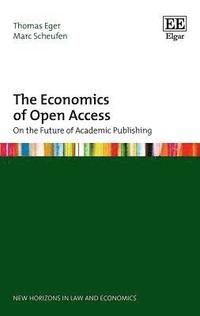 bokomslag The Economics of Open Access