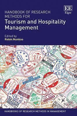 Robin Nunkoo - Handbook of Research Methods for Tourism and Hospitality Management, Häftad