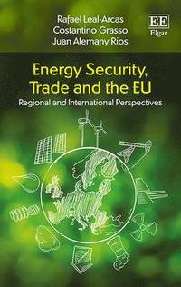 bokomslag Energy Security, Trade and the EU