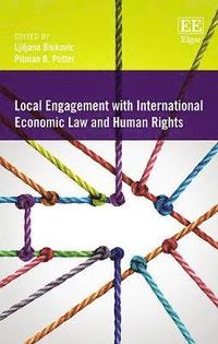bokomslag Local Engagement with International Economic Law and Human Rights
