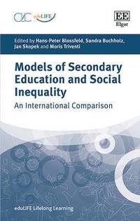 bokomslag Models of Secondary Education and Social Inequality