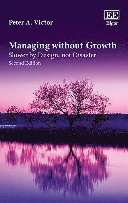 Managing without Growth, Second Edition 1