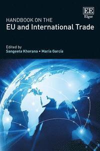 bokomslag Handbook on the EU and International Trade