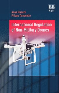 bokomslag International Regulation of Non-Military Drones