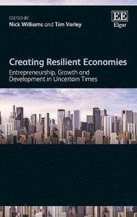 bokomslag Creating Resilient Economies