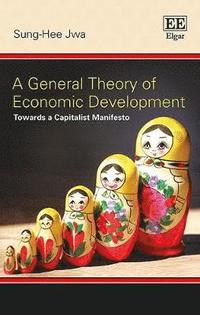 bokomslag A General Theory of Economic Development