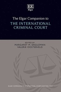 bokomslag The Elgar Companion to the International Criminal Court