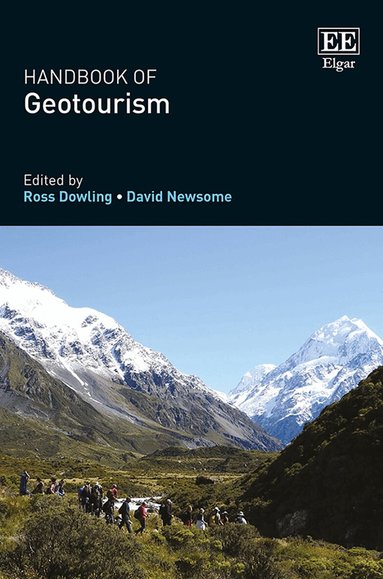 Ross Dowling, David Newsome - Handbook of Geotourism, Inbunden