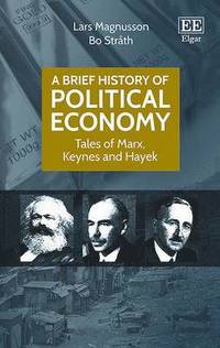 bokomslag A Brief History of Political Economy