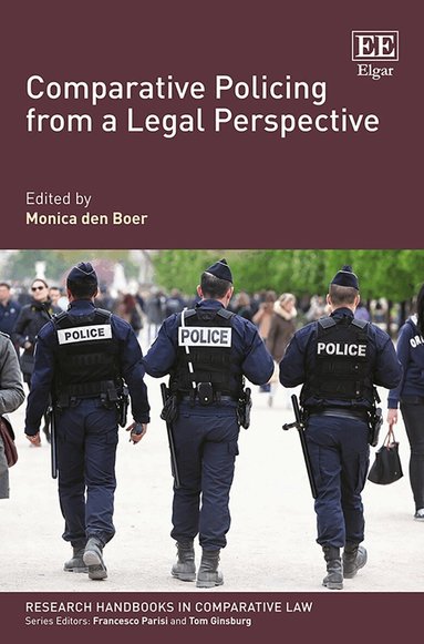 Monica den Boer - Comparative Policing from a Legal Perspective, Inbunden