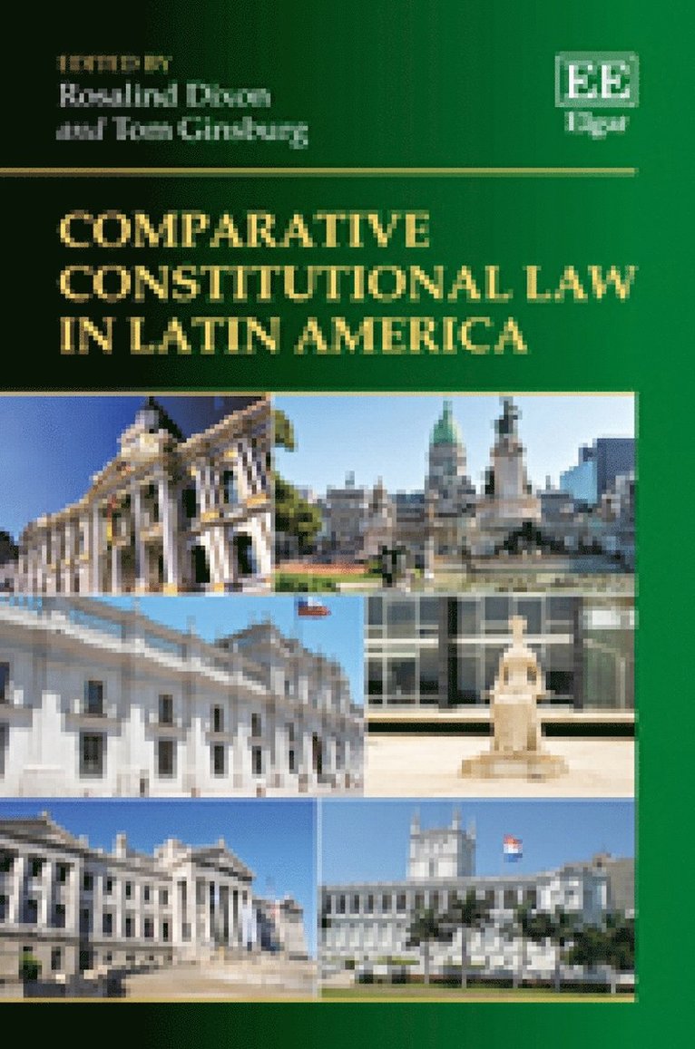 Rosalind Dixon, Tom Ginsburg - Comparative Constitutional Law in Latin America, Inbunden