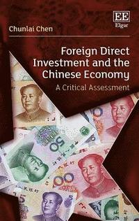 bokomslag Foreign Direct Investment and the Chinese Economy