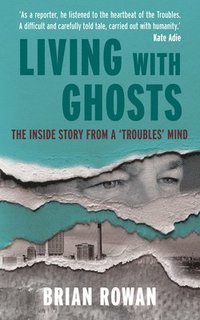 bokomslag Living with Ghosts