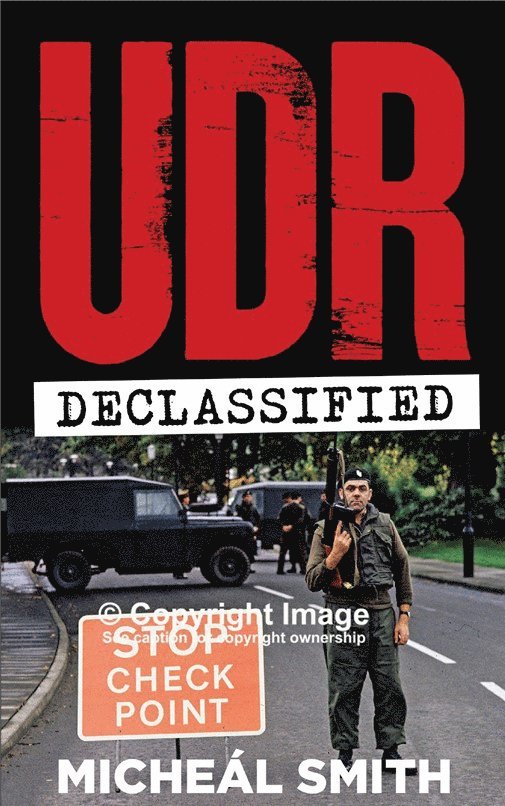 Micheál Smith, Micheal Smith - UDR, Häftad