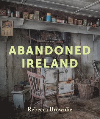 Abandoned Ireland 1