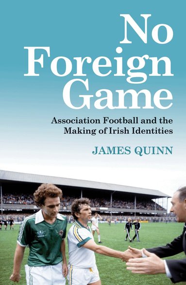 James Quinn - No Foreign Game, Häftad