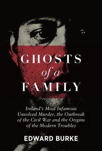 bokomslag Ghosts of a Family