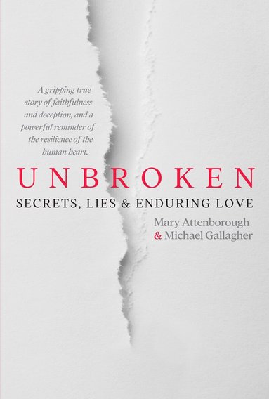 Mary Attenborough, Michael Gallagher - Unbroken, Häftad