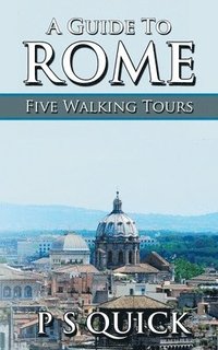 bokomslag A Guide to Rome