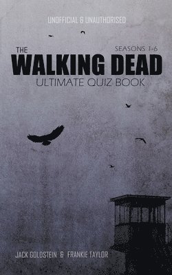 The Walking Dead Ultimate Quiz Book 1