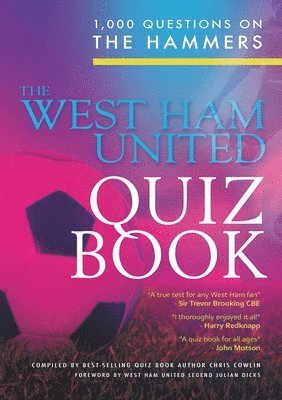 Chris Cowlin - West Ham United Quiz Book, Häftad